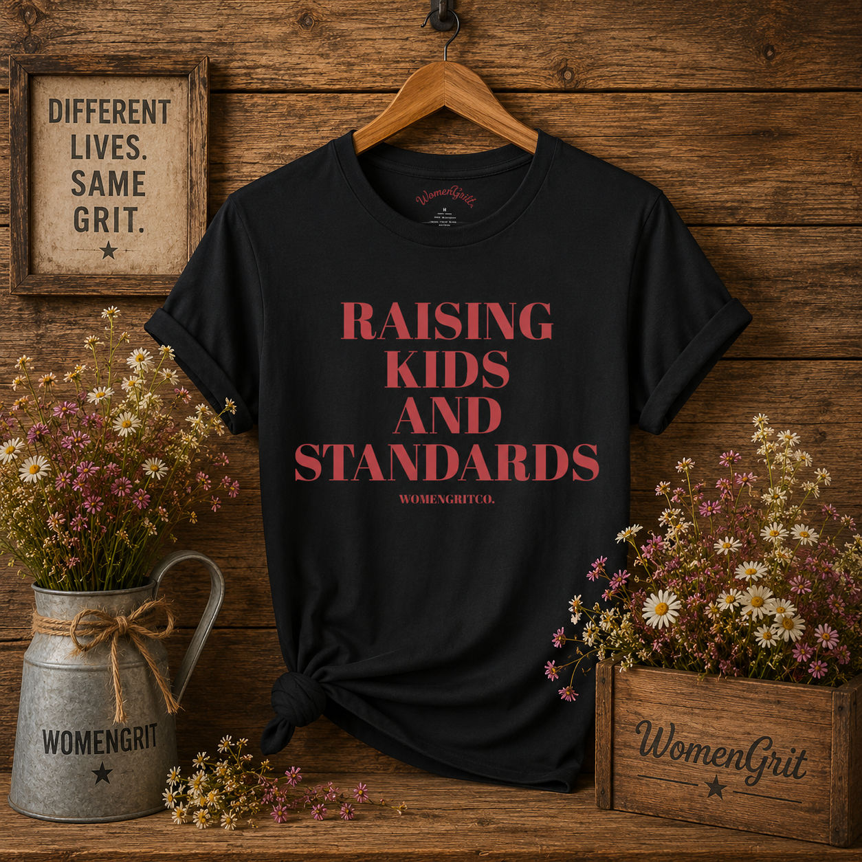 Raising Kids and Standards T-SHIRT
